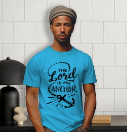 📝 The Lord Is My Anchor – Faith-Filled T-Shirt for Strength and Stability