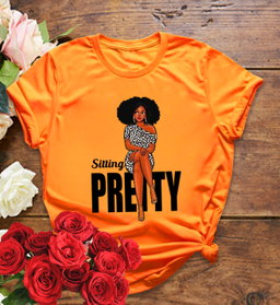 📝 Sitting Pretty – Bold & Beautiful T-Shirt for Confident Queens