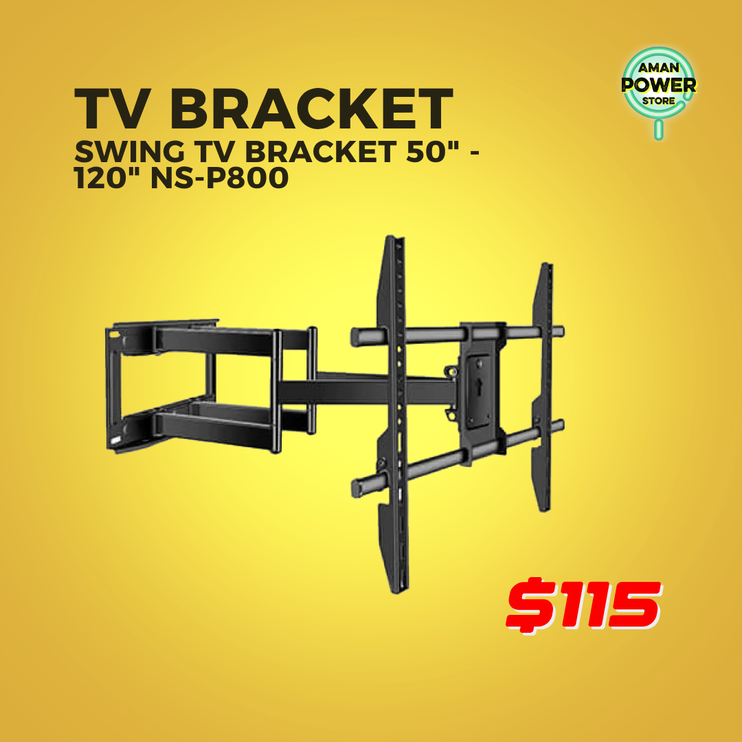 TV BRACKET SWING TV BRACKET 50" - 120" NS-P800