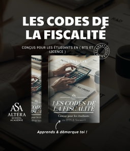 LES CODES DE LA FISCALITÉ 