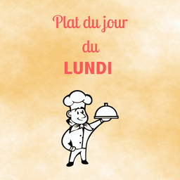 PLAT DU JOUR