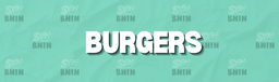 BURGERS