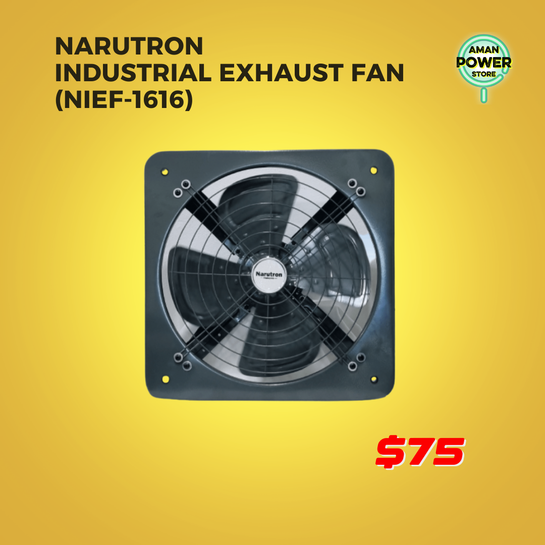 NARUTRON INDUSTRIAL EXHAUST FAN (NIEF-1616)