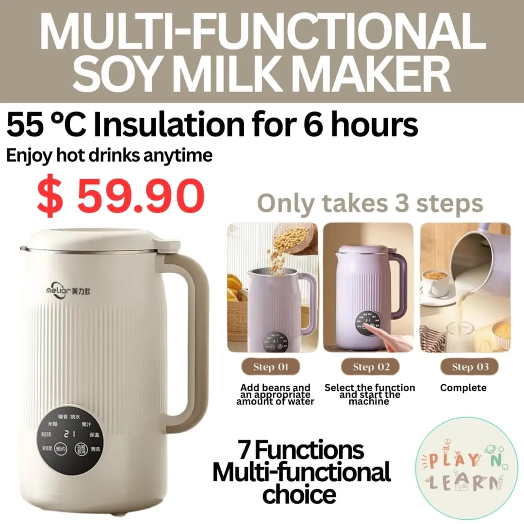 MULTI-FUNCTIONAL SOY MILK MAKER