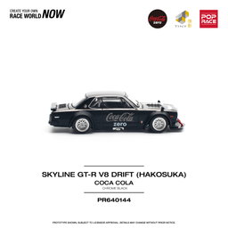 POP RACE MODEL 1/64  SKYLINE GT-R V8 DRIFT (HAKOSUKA) COCA COLA ZERO - BLACK CHROME