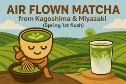 Air Flown Matcha