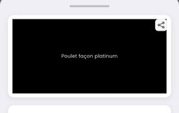 Poulet façon Platinum 