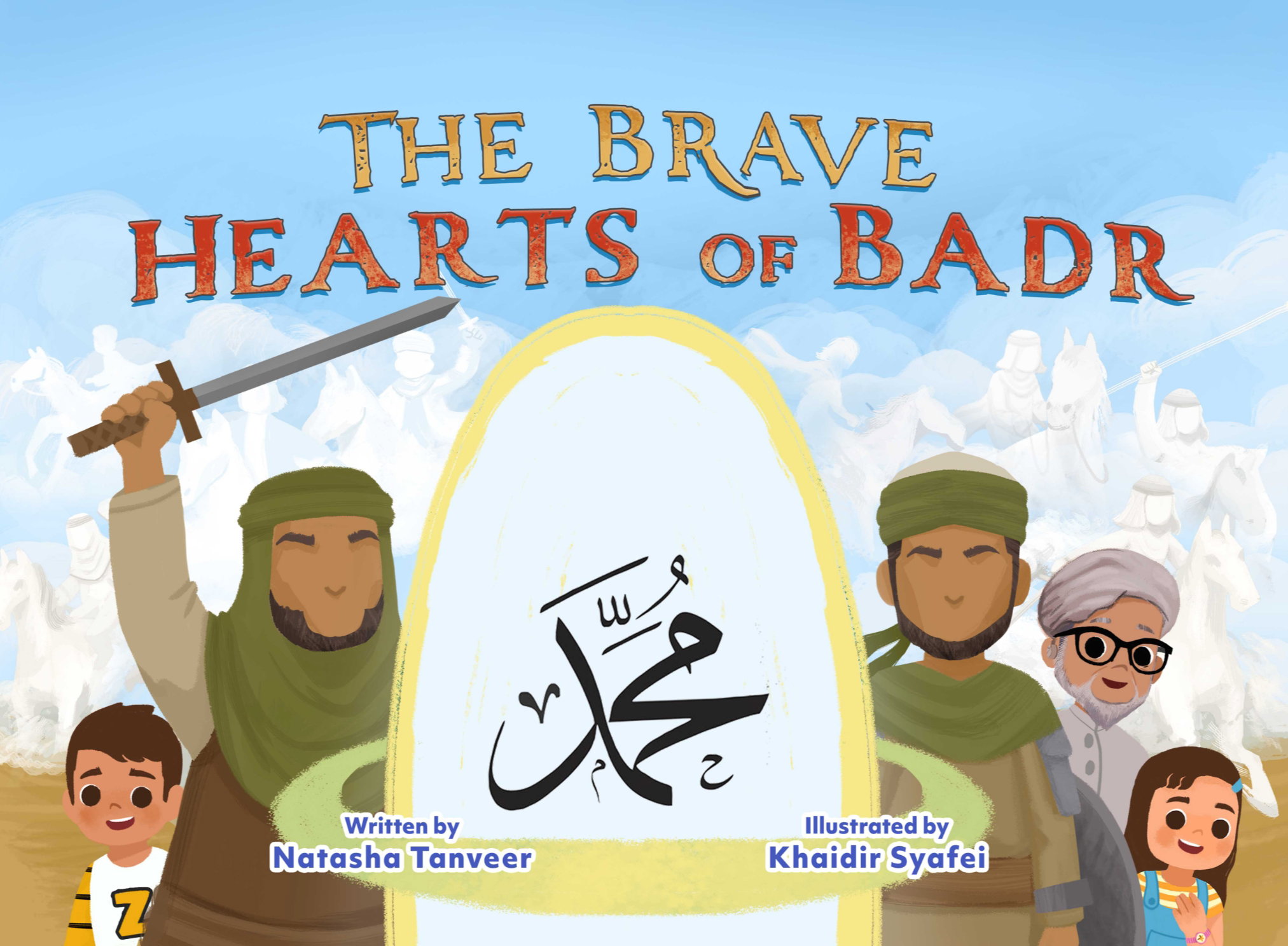 The Brave Hearts of Badr _0