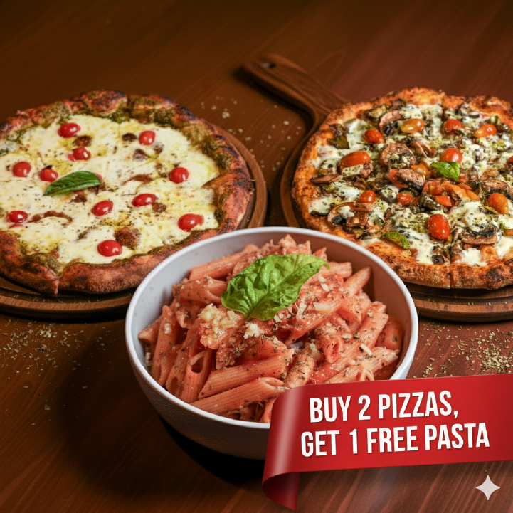 Buy 2 Pizzas, Get 1 Pasta Free