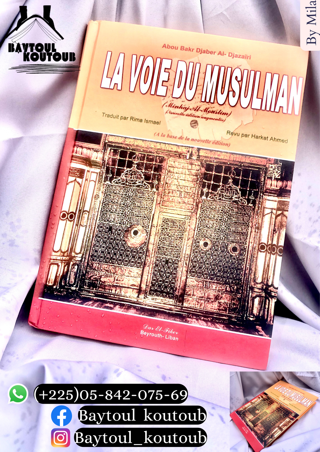 La voie du musulman.