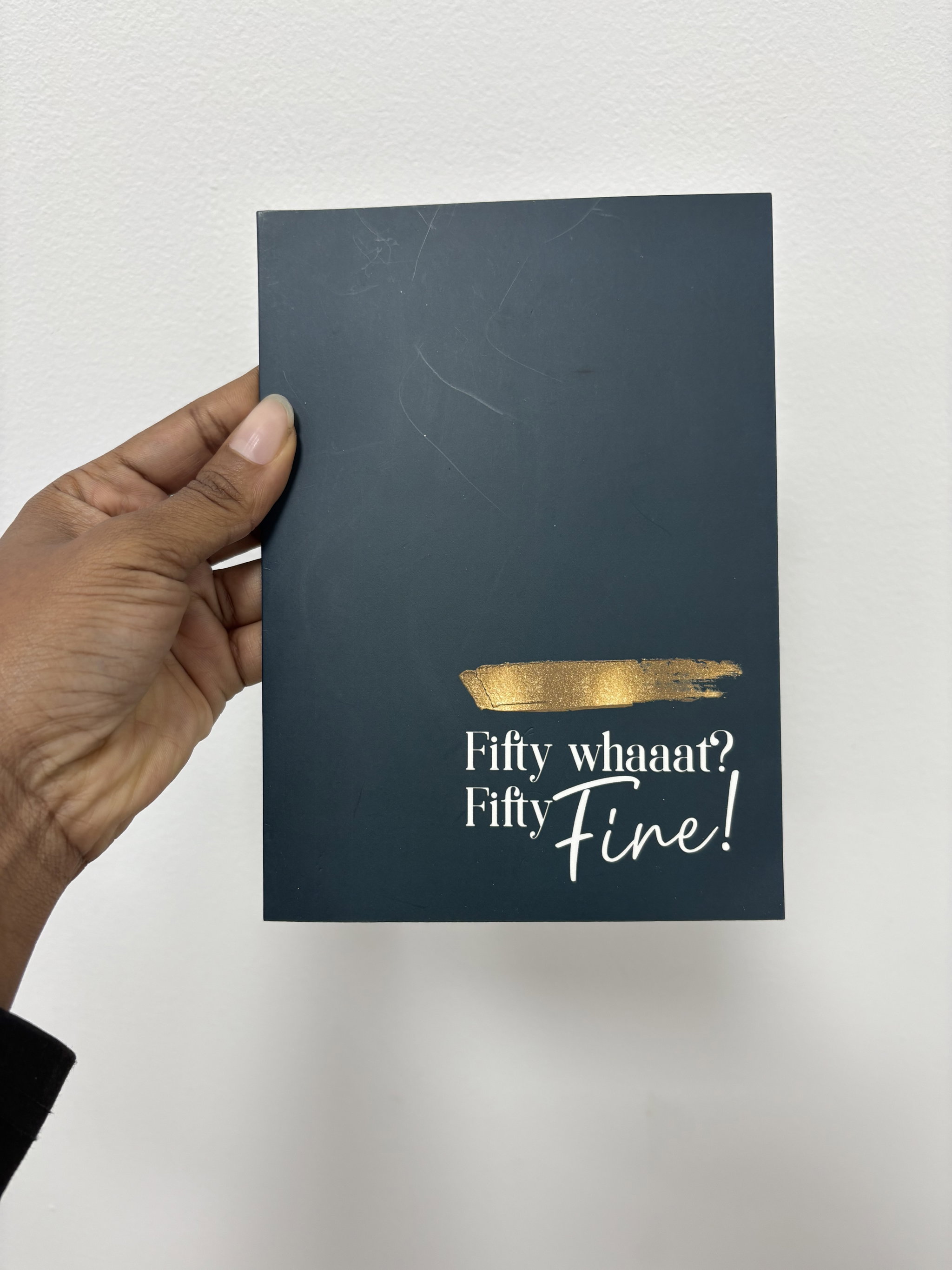 Fifty Whaaat? Fifty Fine!_0