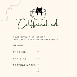 Barista's Choice