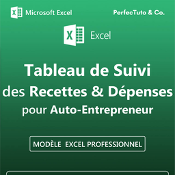 Tableau des Recettes et Dépenses pour Auto-Entrepreneur