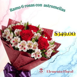 RAMO DE 6 ROSAS CON ASTROMELIAS