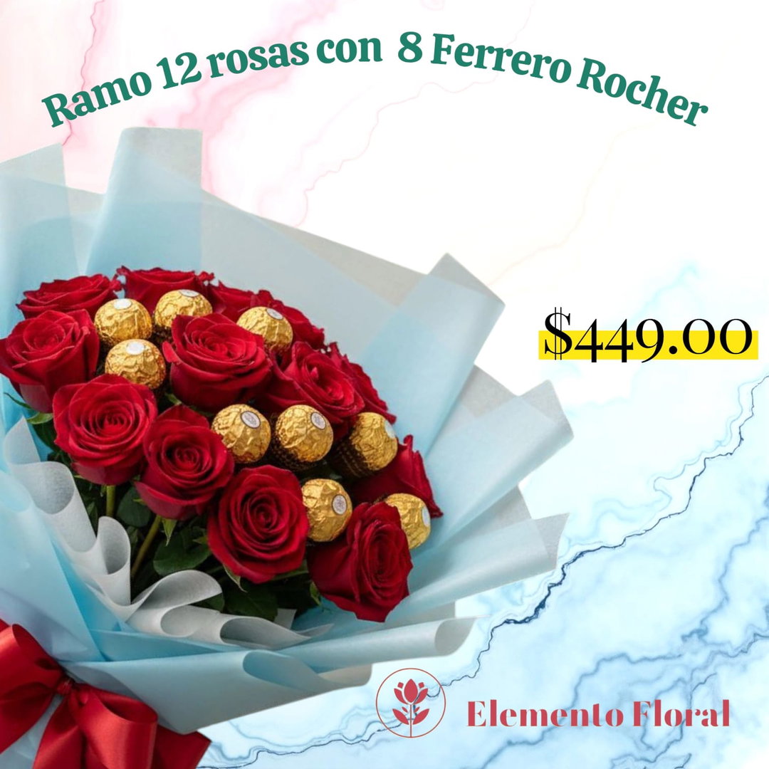 RMO DE 12 ROSAS Y 8 FERRERO ROCHER