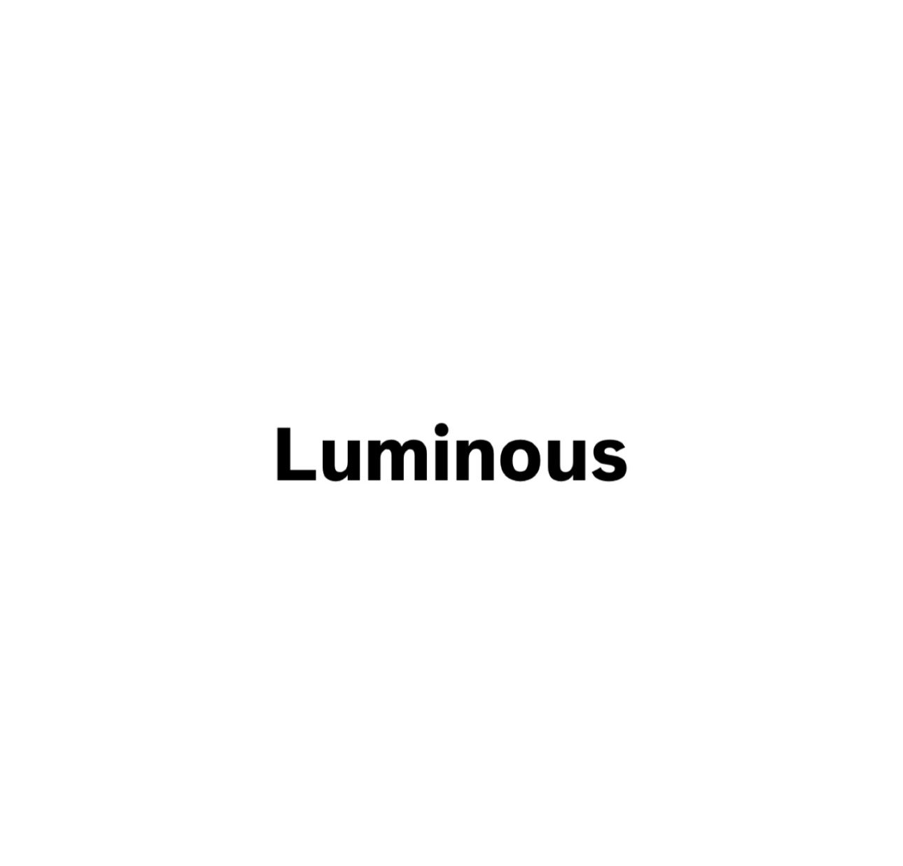 Luminous لومينوس 