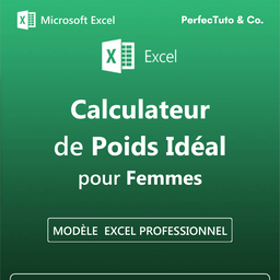 Tableau et Calculateur de Poids idéal