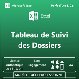 Tableau de Suivi des Dossiers