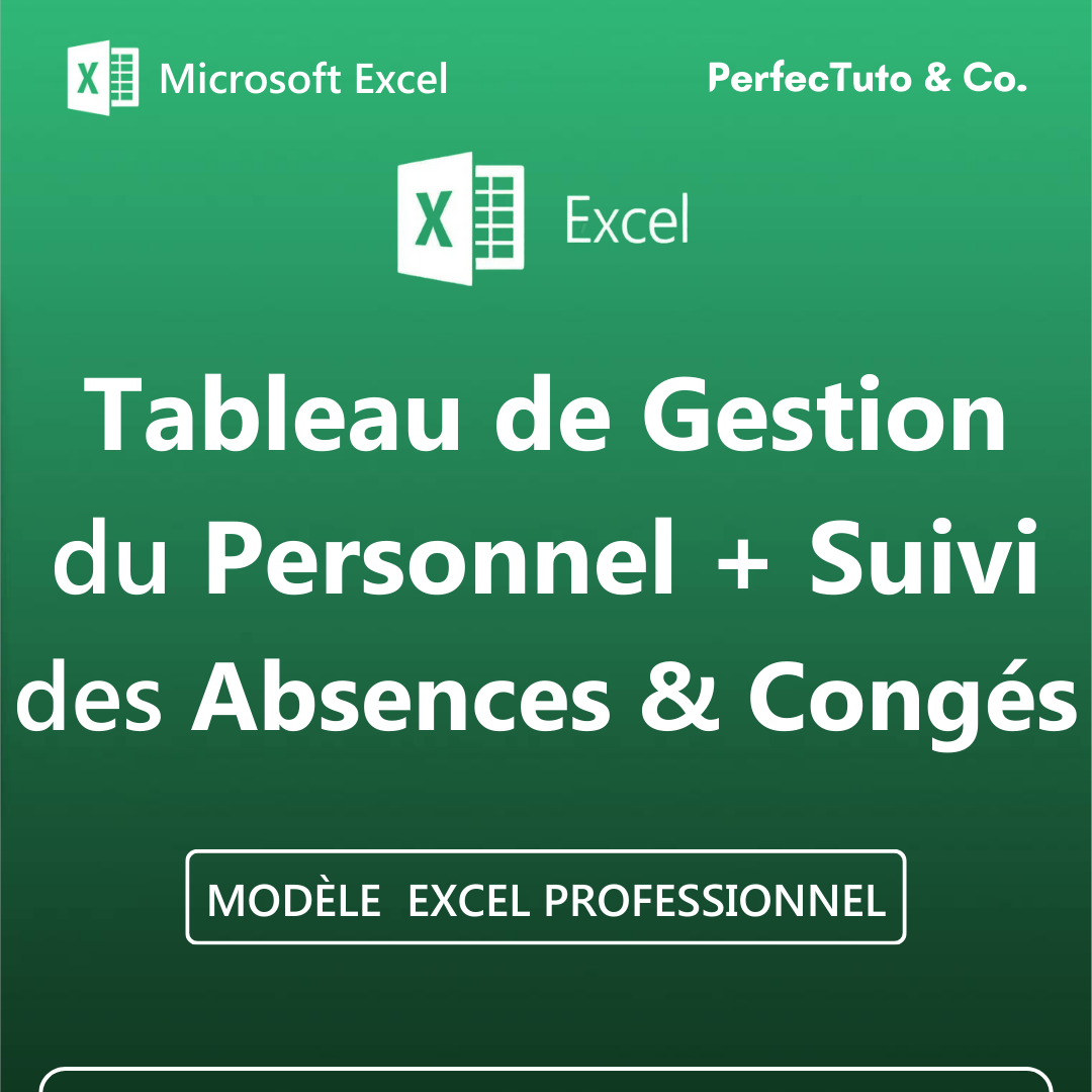Tableau de Gestion de Personnel + Suivi des Absences et Congés