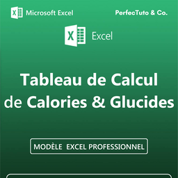 Tableau de Calcul des Calories et Glucides