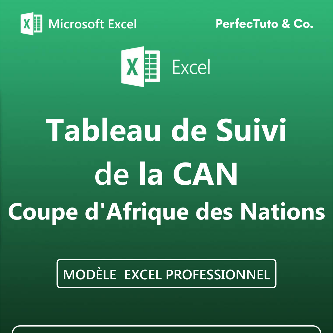 Tableau de Suivi de la CAN - Coupe d'Afrique des Nations