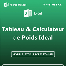 Tableau et Calculateur de Poids idéal