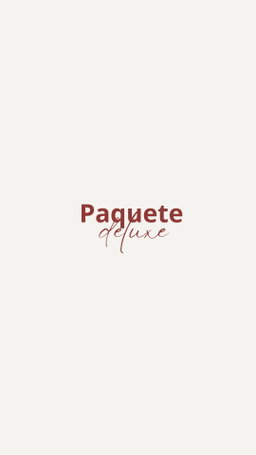 PAQUETE DELUXE