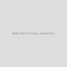 Belly Hum Tomates, Jumbo 8 un