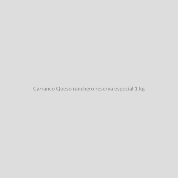 Carranco Queso ranchero reserva especial 1 kg_0