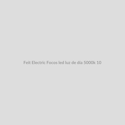 Feit Electric Focos led luz de día 5000k 10