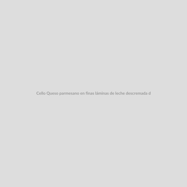 Cello Queso parmesano en finas láminas de leche descremada de vaca 454 g_0