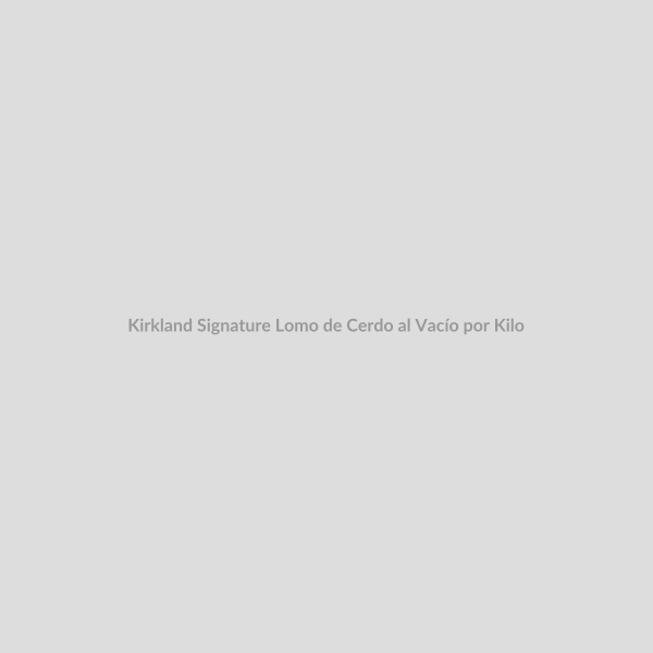 Kirkland Signature Lomo de Cerdo al Vacío por Kilo