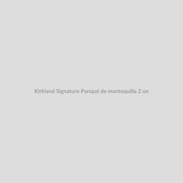 Kirkland Signature Panqué de mantequilla 2 un