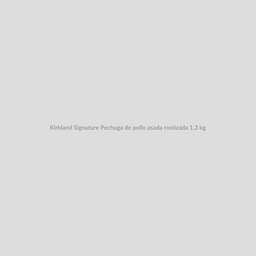 Kirkland Signature Pechuga de pollo asada rostizada 1,3 kg