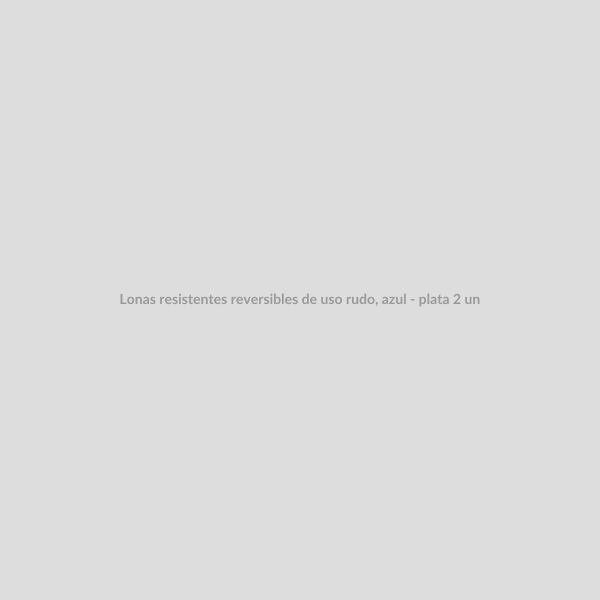 Lonas resistentes reversibles de uso rudo, azul - plata 2 un
