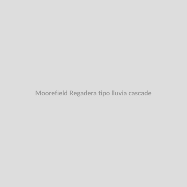 Moorefield Regadera tipo lluvia cascade_0