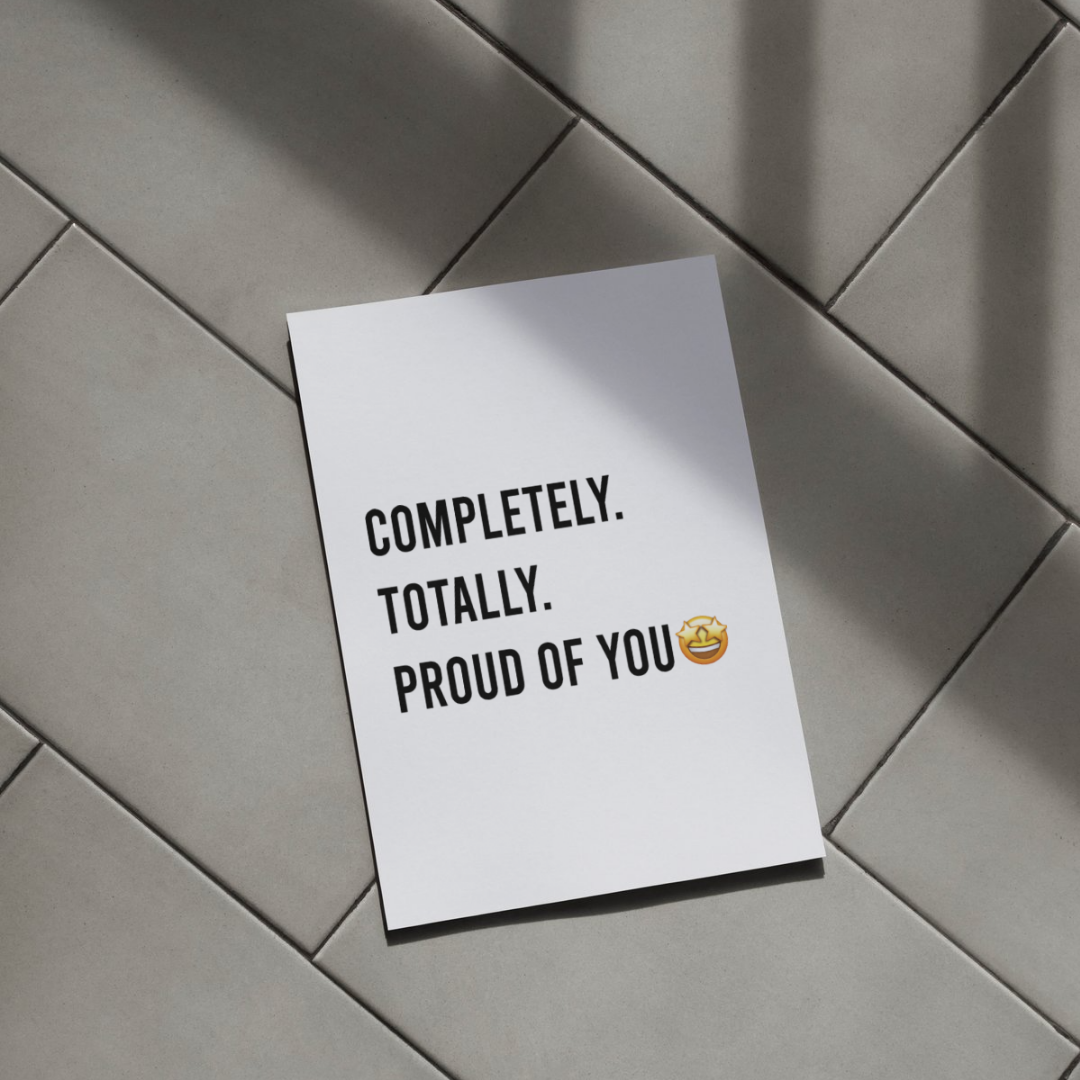 Completely Totally Proud of You Card_0