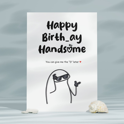 Happy Birth_ay Handsome Card
