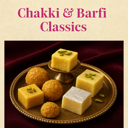 Chakki and Barfi Classics