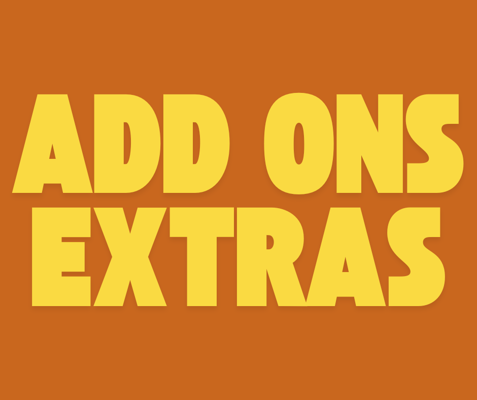 Add Ons & Extras_0