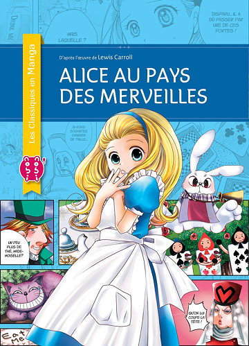 Alice au pays des merveilles - (Les Classiques en manga)_0
