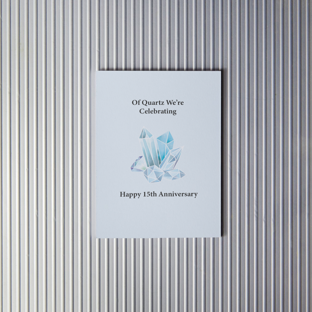 Quartz Anniversary Card