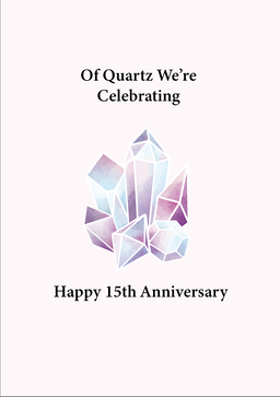 Quartz Anniversary Card