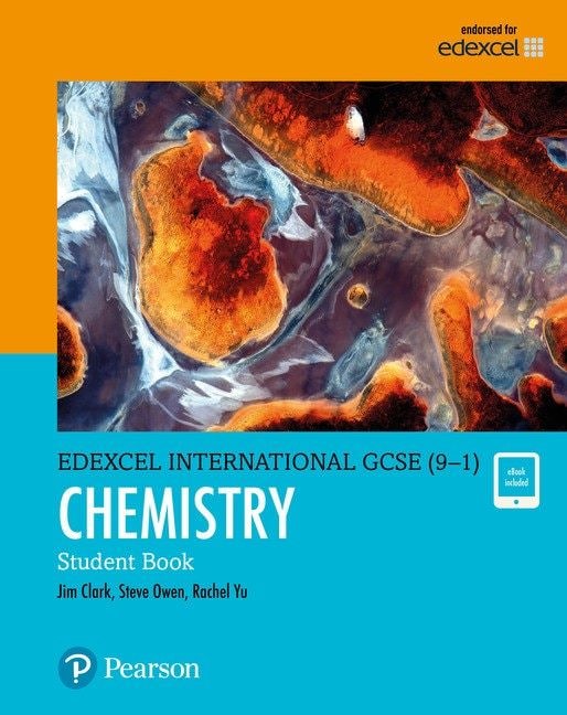 Pearson Edexcel iGCSE (9–1) Chemistry Student Book – Jim Clark (ISBN: 9780435185169)_0