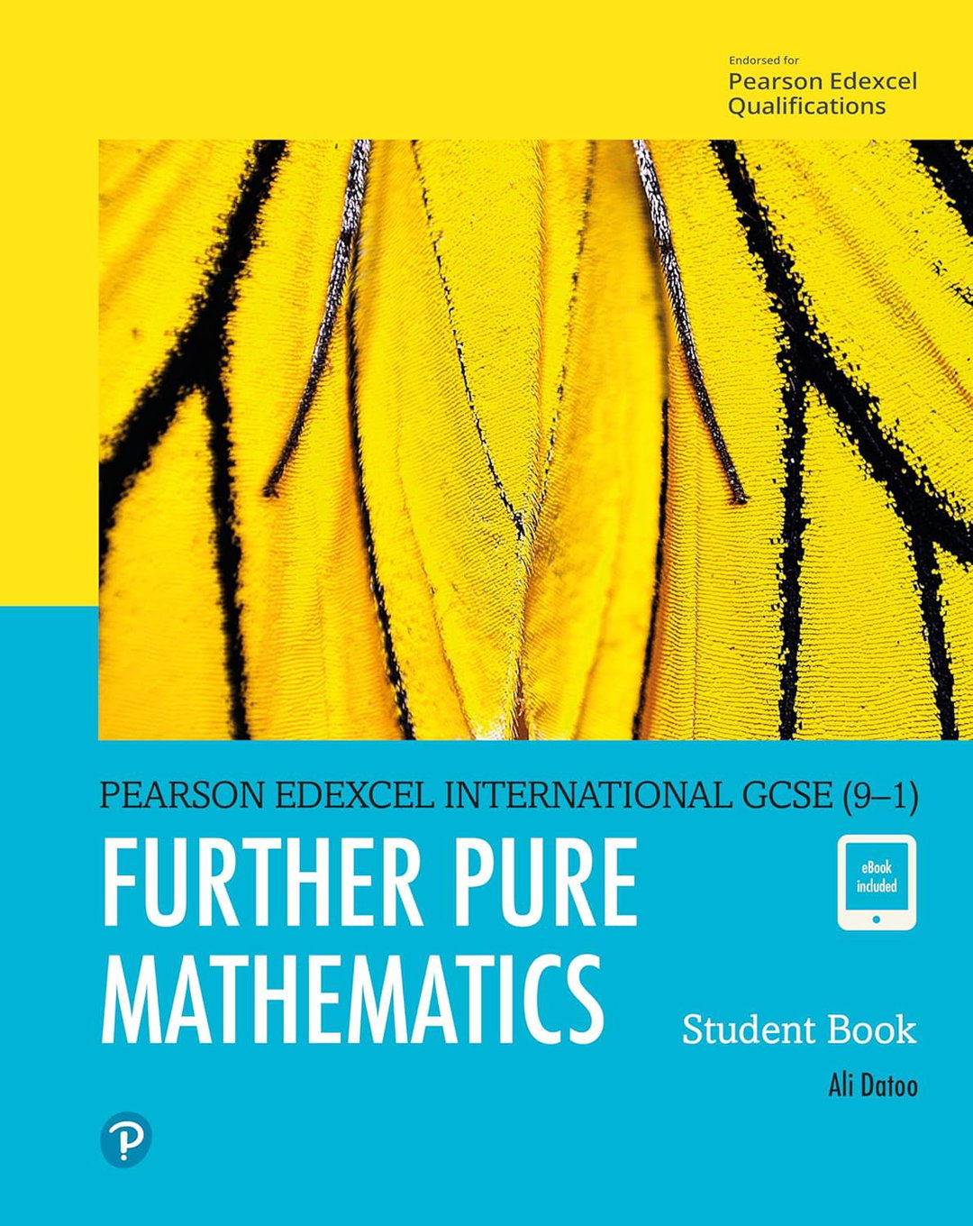 Pearson Edexcel iGCSE (9–1) Further Pure Mathematics Student Book – Ali Datoo (ISBN: 9780435188542)