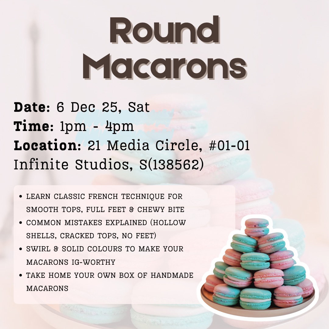 Round Macarons Workshop [Parent & Child] - (6 Dec, Sat)