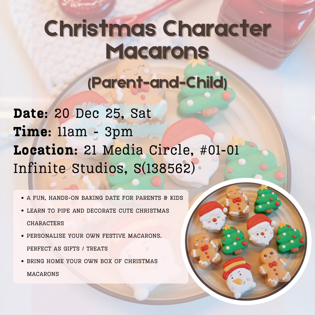 Christmas Character Macarons [Parent & Child] - (20 Dec, Sat)