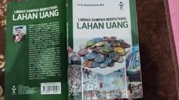 LIMBAH SAMPAH BERPOTENSI LAHAN UANG 
