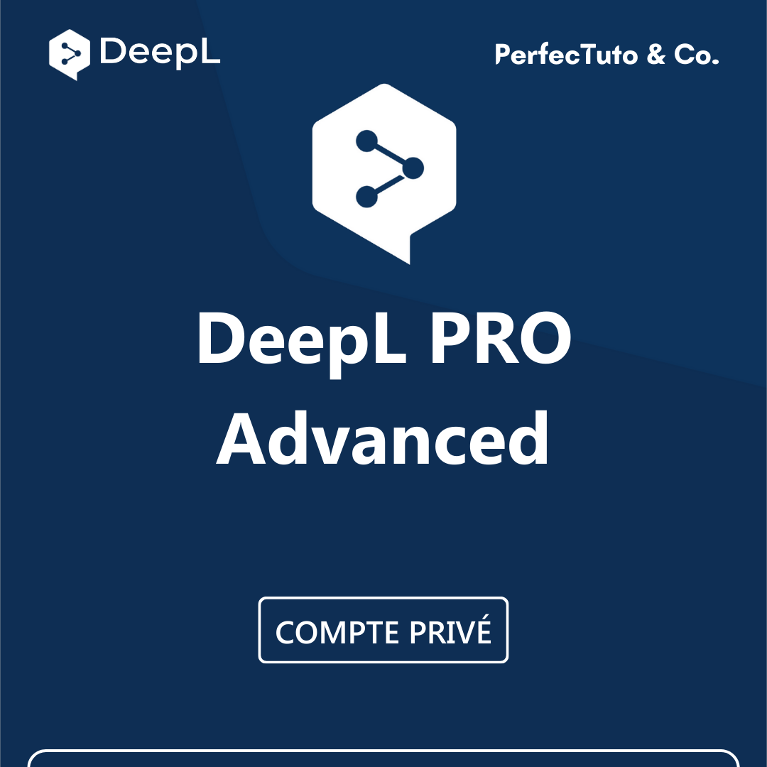 DeepL Pro Advanced [Compte Standard]
