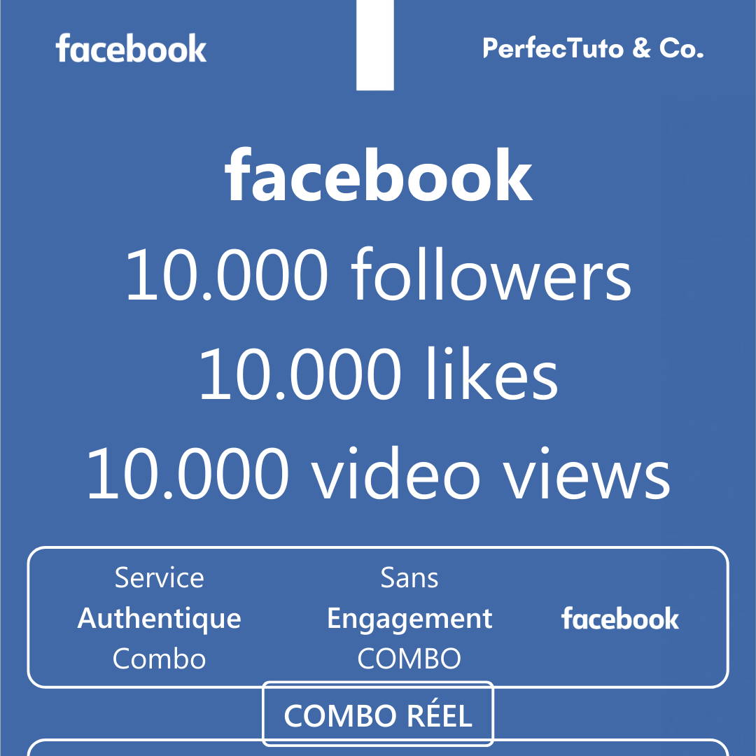 Combo profil/page followers + post likes + video views [FACEBOOK]_5